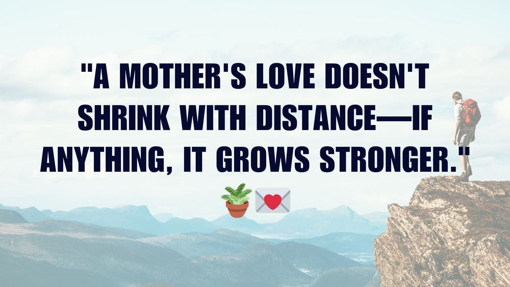 17 Heartfelt Long Distance Mom and Son Quotes to Stay Close Across the Miles 🌎💌