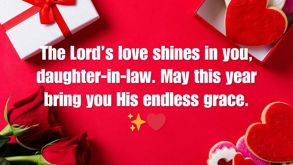 15 Heartwarming Religious Birthday Wishes for Your Daughter-in-Law 🎂🙏💖