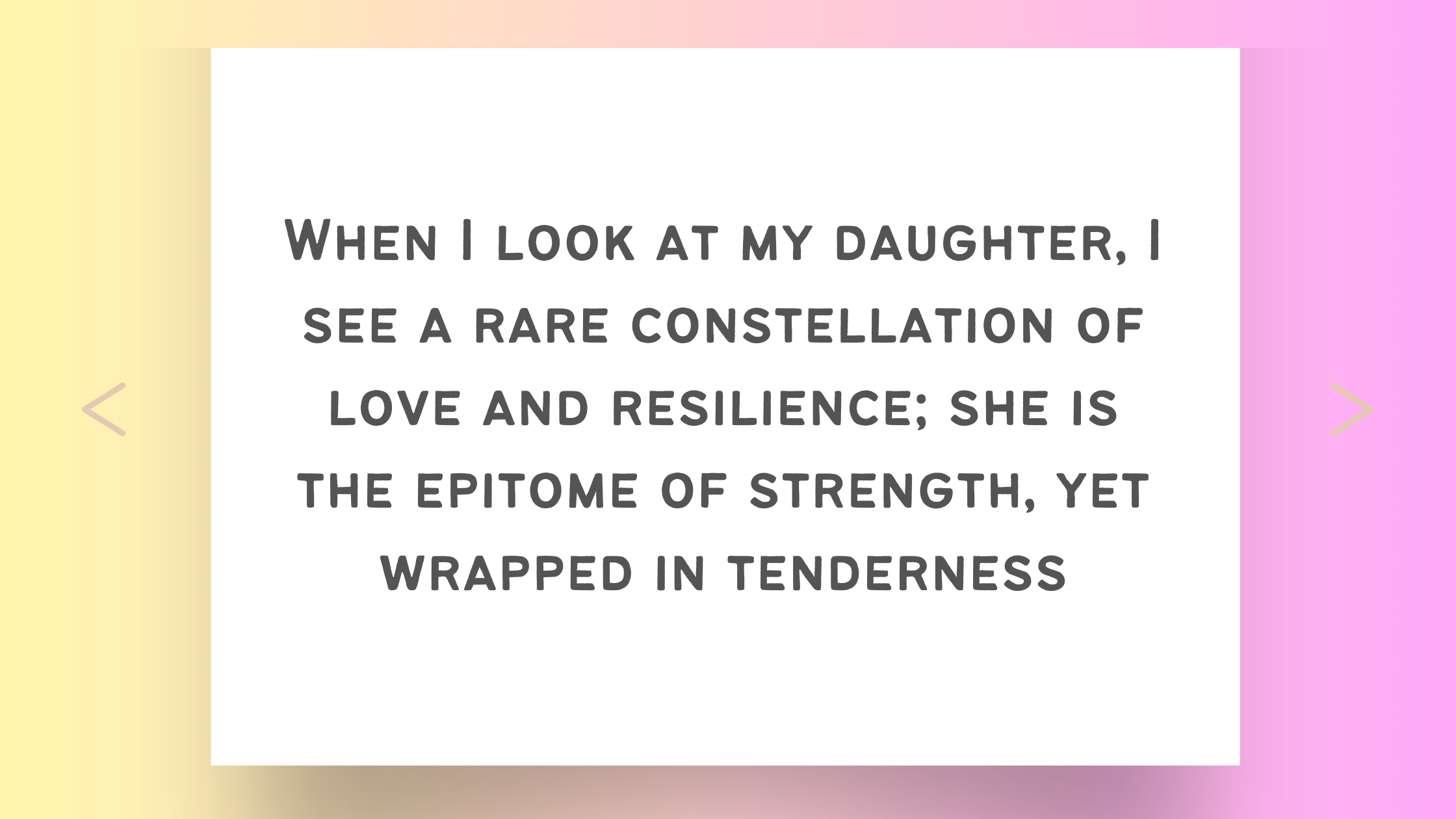 10 Heartfelt Daughter Quotes from Parents That Illuminate Love and Bonding