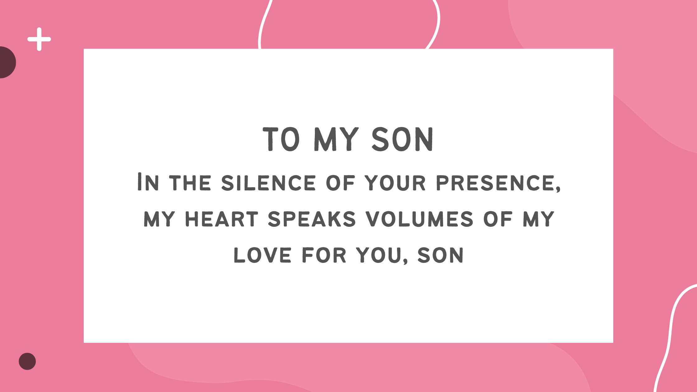 10 Short Loving Words to My Son From His Dad
