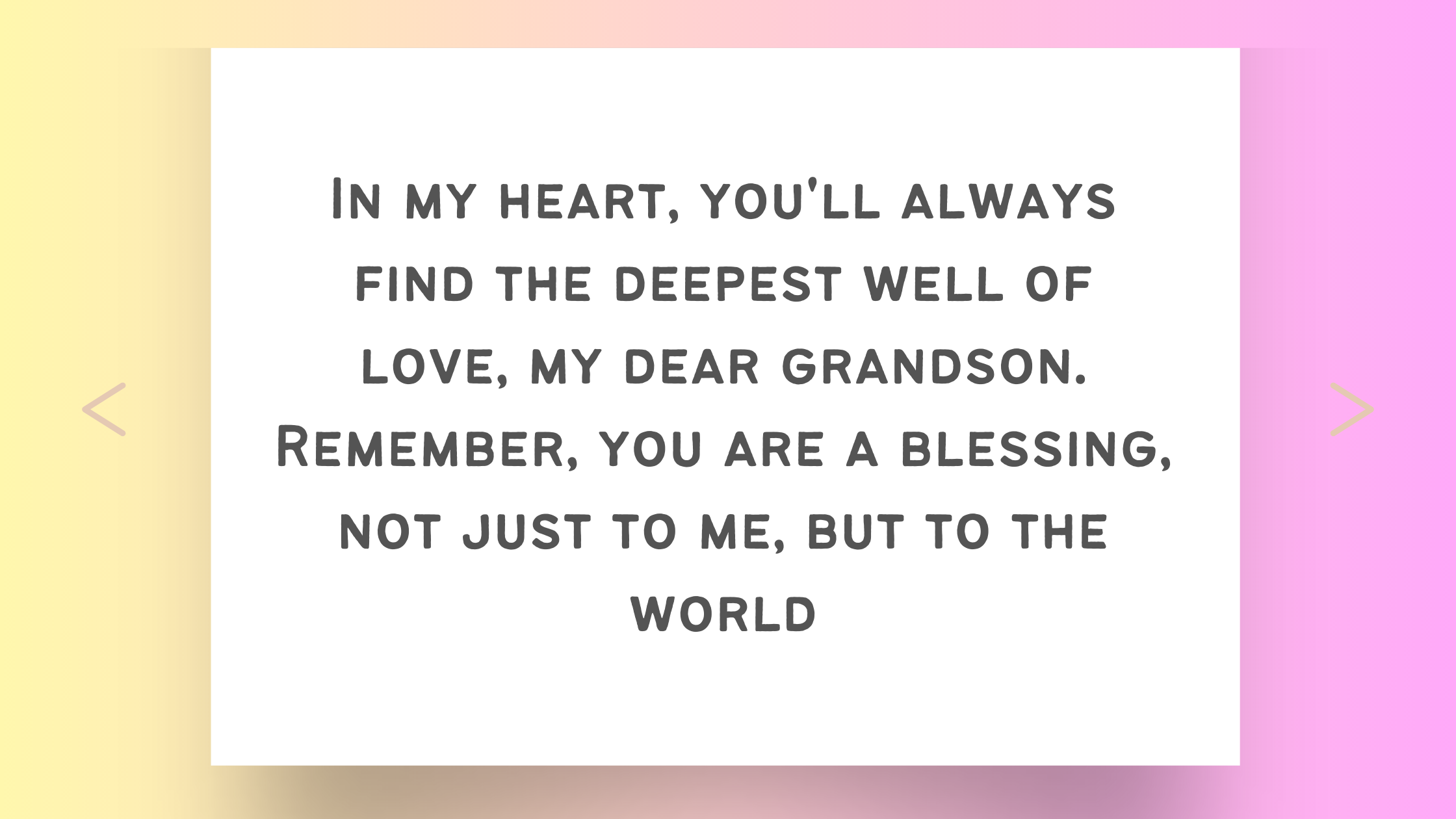 10 Heartfelt Quotes: A Grandmother's Blessing of Special Words for her Grandson