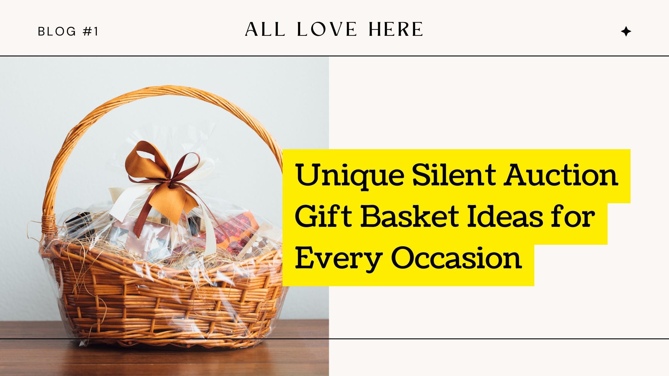 Unique Silent Auction Gift Basket Ideas for Every Occasion