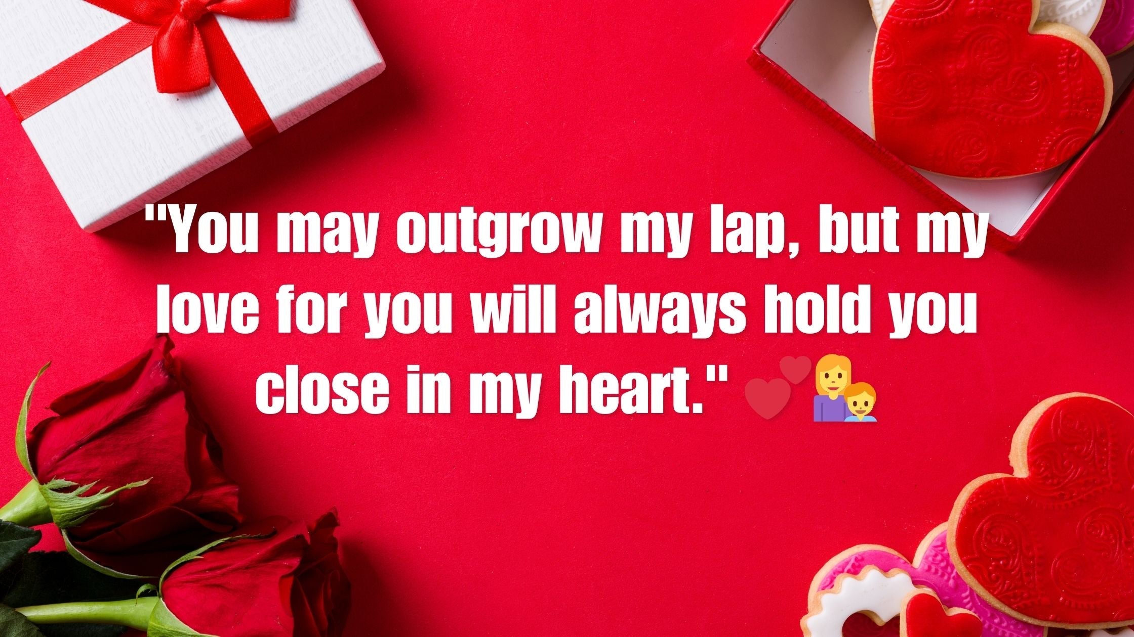 18 Unforgettable Quotes About Unconditional Love Between a Mother and | All  Love Here, image size:2240x1260