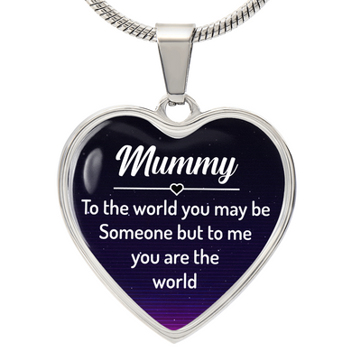 Load image into Gallery viewer, To My Mummy Heart Necklace - Mummy to the World You May Be Someone Snake Chain
