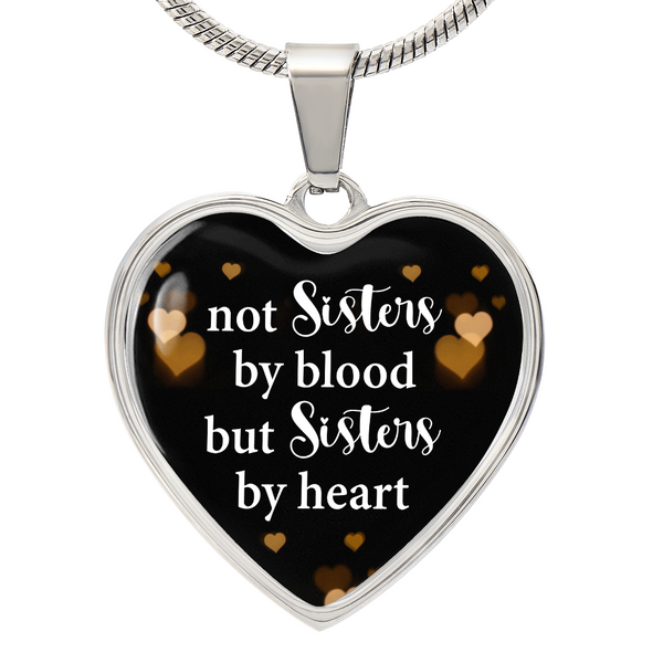Silver Women Heart Necklace - Not Sister by Blood Snake Chain