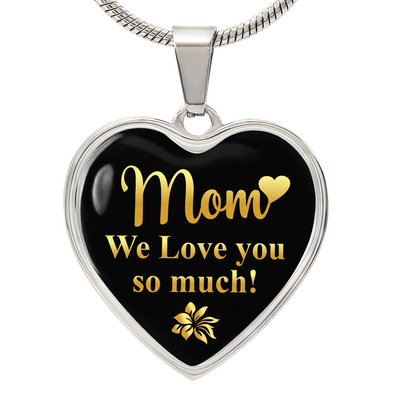 Load image into Gallery viewer, To My Mom Heart Necklace - Mom We Love You So Much Snake Chain

