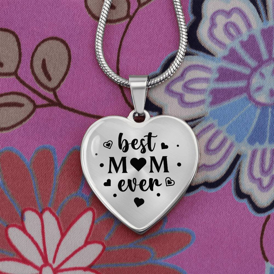 Best Mom Ever Gifts from Daughter / Son - Engraved Heart Necklace