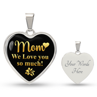 Load image into Gallery viewer, To My Mom Heart Necklace - Mom We Love You So Much Snake Chain
