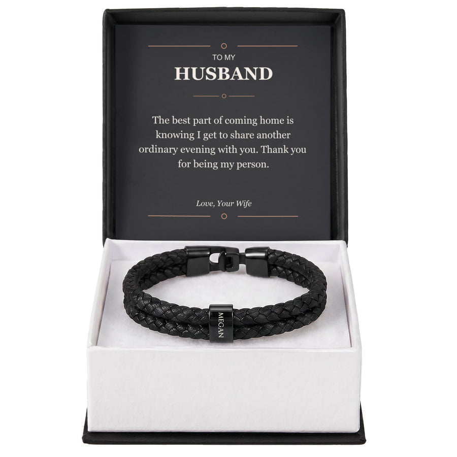 To My Husband, Thank You for Being My Person - Personalized Name Bracelet