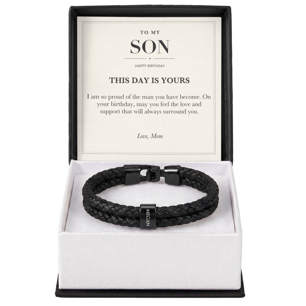 To My Son Birthday Personalized Name Bracelet - This Day Is Yours