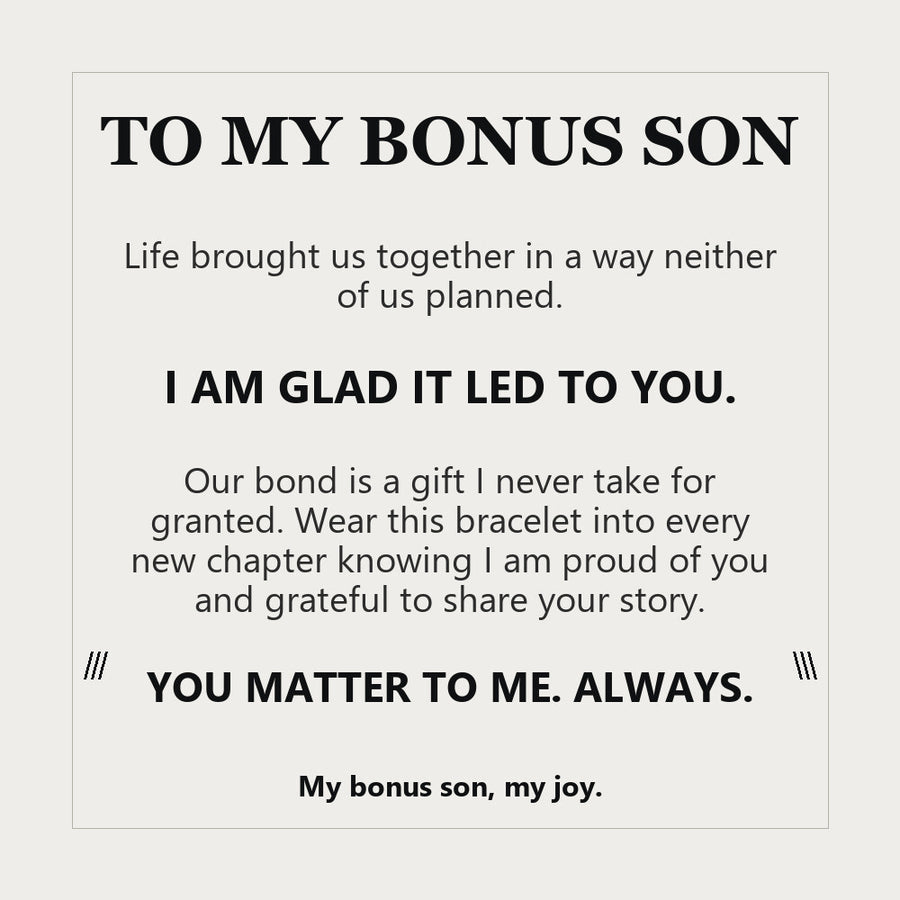 To My Bonus Son, I Am Glad It Led to You - Personalized Name Bracelet