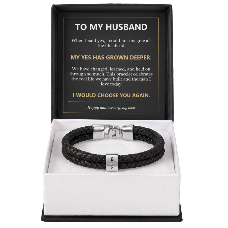 To My Husband, I Would Choose You Again - Personalized Name Bracelet