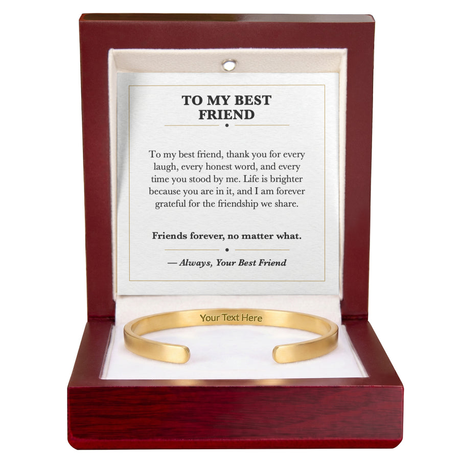 To My Best Friend Cuff Bracelet Gift - Friends Forever