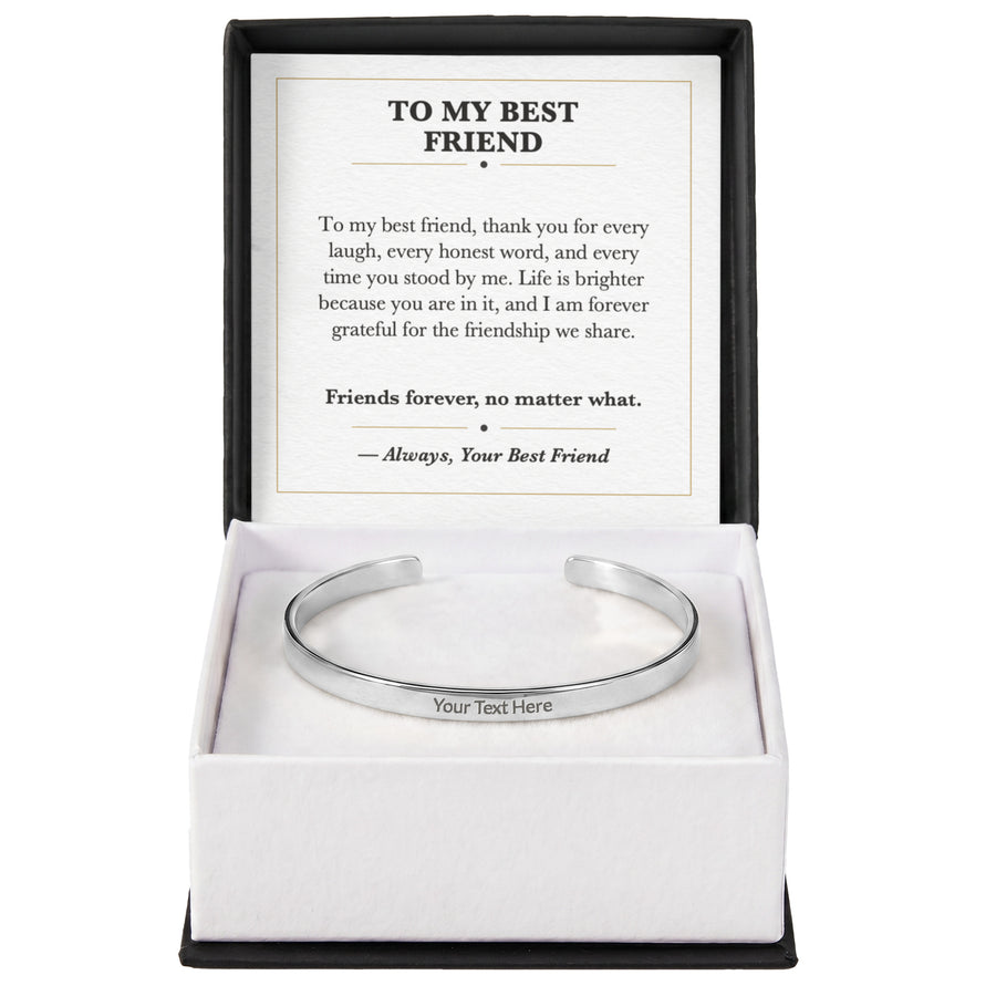 To My Best Friend Cuff Bracelet Gift - Friends Forever