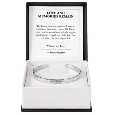 Load image into Gallery viewer, Love and Memories Remain Cuff Bracelet Sympathy Gift
