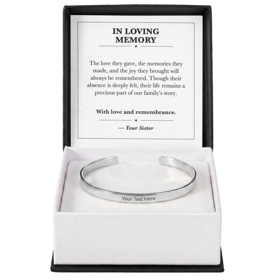 In Loving Memory Cuff Bracelet Remembrance Gift