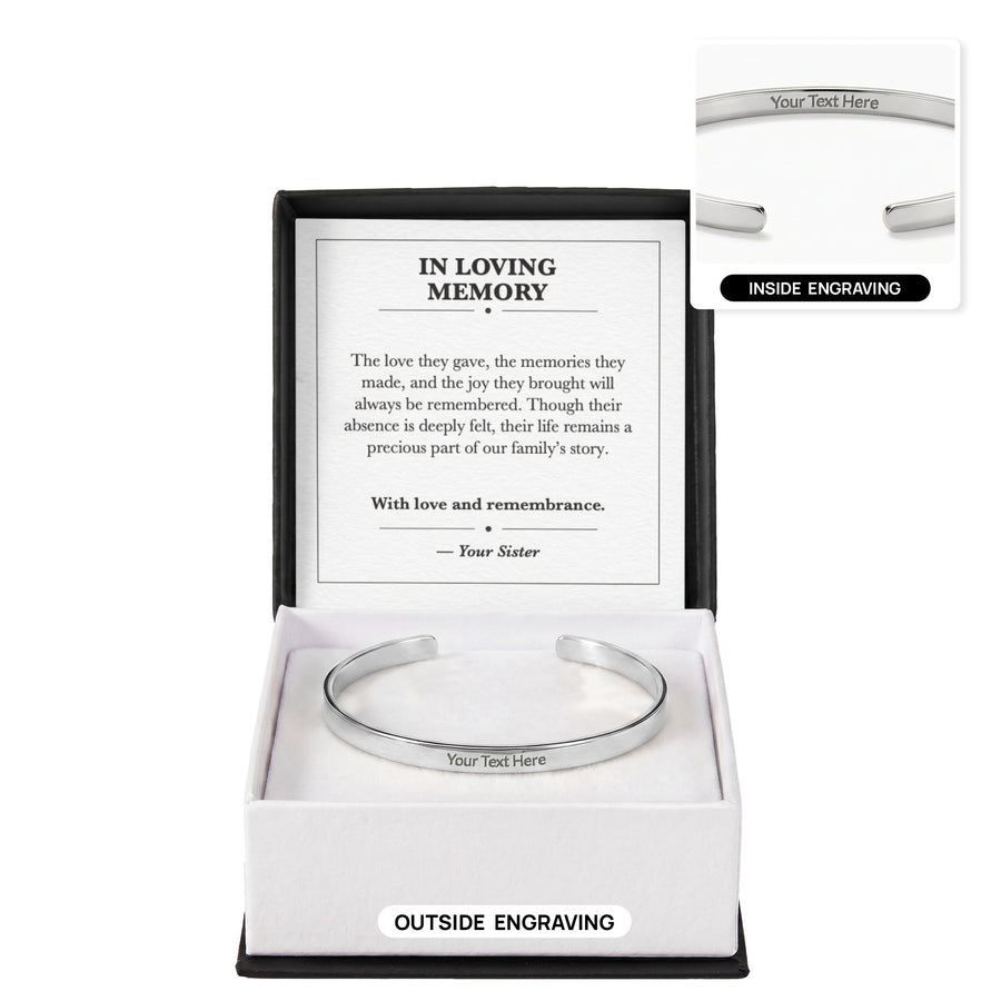 In Loving Memory Cuff Bracelet Remembrance Gift