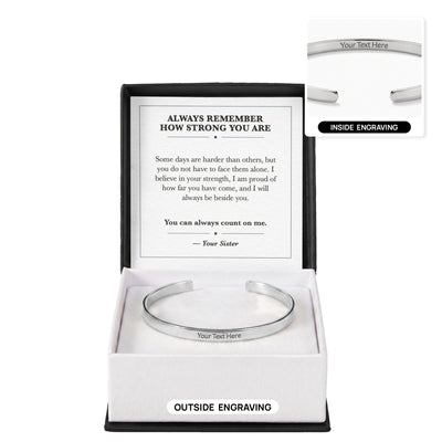 Load image into Gallery viewer, Always Remember How Strong You Are Cuff Bracelet Encouragement Gift
