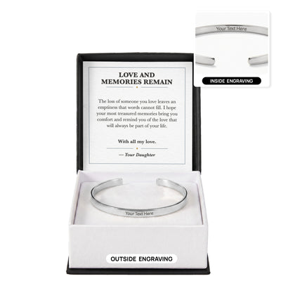 Load image into Gallery viewer, Love and Memories Remain Cuff Bracelet Sympathy Gift
