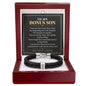 To My Bonus Son Personalized Name Bracelet - Proud to Call You Family