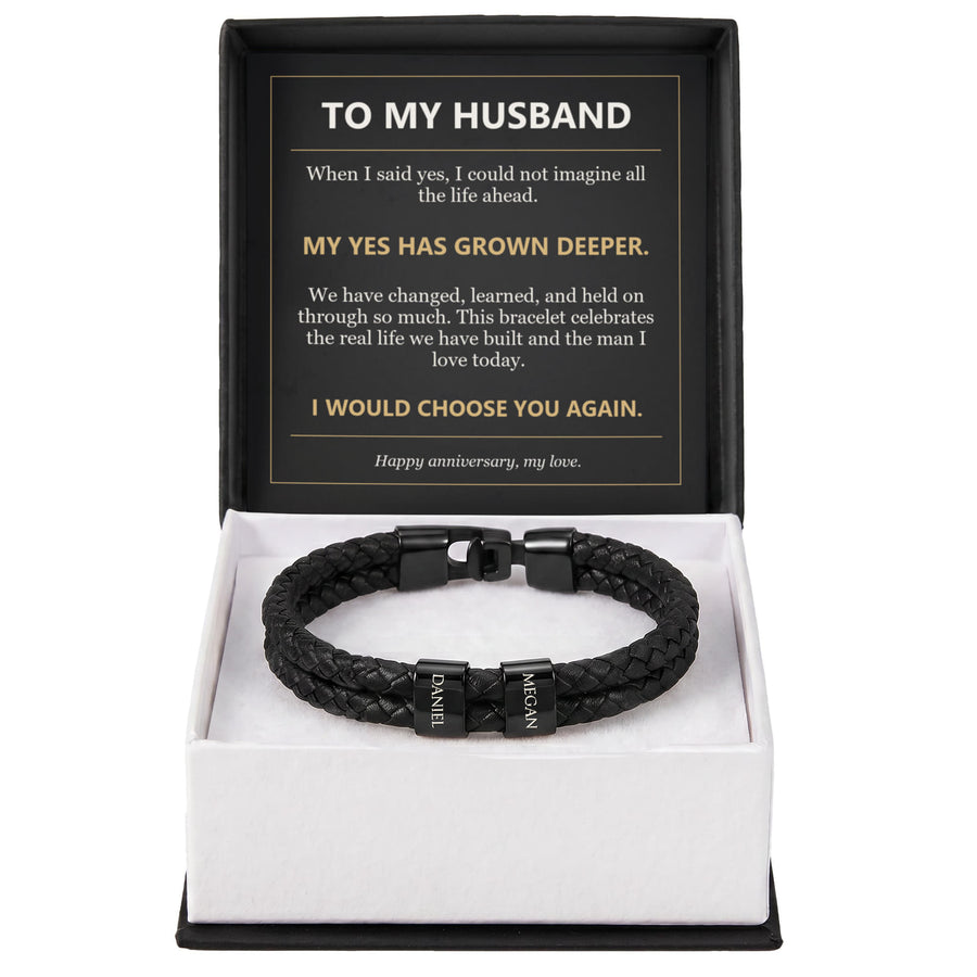 To My Husband, I Would Choose You Again - Personalized Name Bracelet