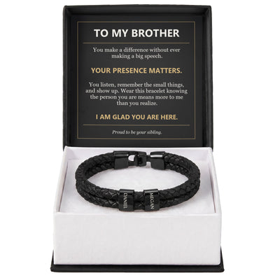 Load image into Gallery viewer, To My Brother, Your Presence Matters - Personalized Name Bracelet
