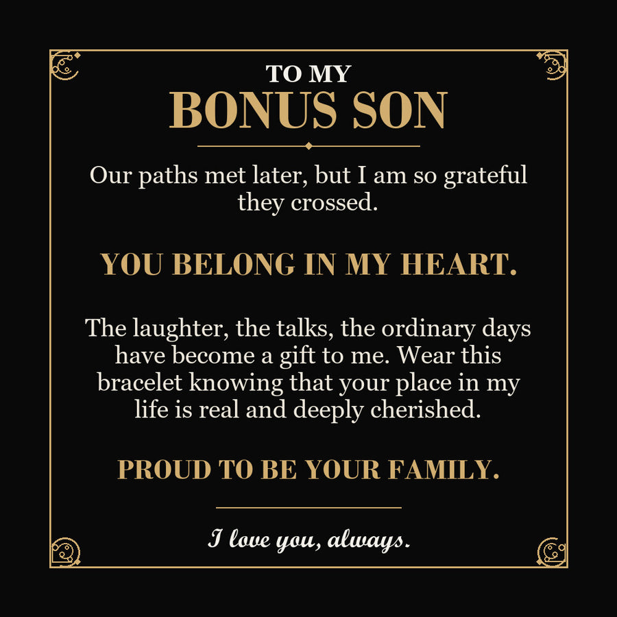 To My Bonus Son, You Belong in My Heart - Personalized Name Bracelet