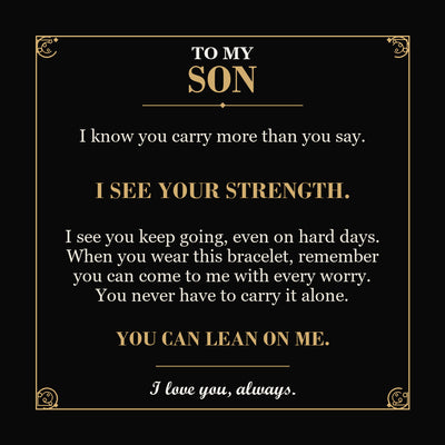 Load image into Gallery viewer, To My Son Bracelet – A Reminder of Your Strength
