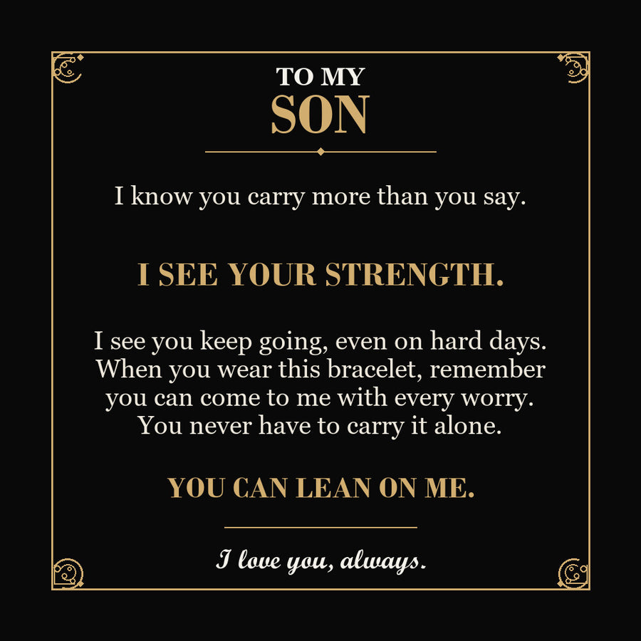 To My Son Bracelet – A Reminder of Your Strength
