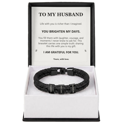 Load image into Gallery viewer, To My Husband, You Brighten My Days - Personalized Name Bracelet
