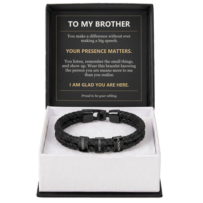 Load image into Gallery viewer, To My Brother, Your Presence Matters - Personalized Name Bracelet
