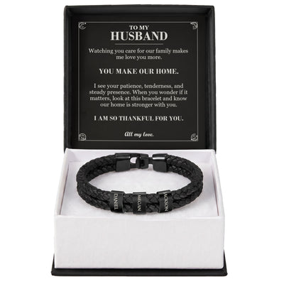 Load image into Gallery viewer, To My Husband, You Make Our Home - Personalized Name Bracelet
