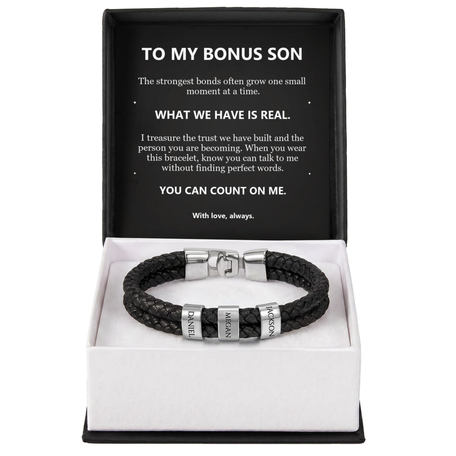To My Bonus Son, What We Have Is Real - Personalized Name Bracelet