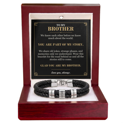 Load image into Gallery viewer, To My Brother, You Are Part of My Story - Personalized Name Bracelet
