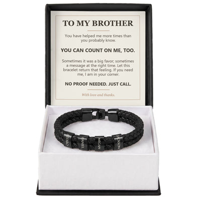 Load image into Gallery viewer, To My Brother, You Can Count on Me Too - Personalized Name Bracelet
