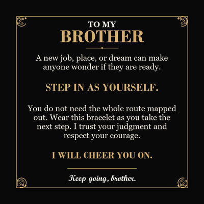 Load image into Gallery viewer, To My Brother, Step In as Yourself - Personalized Name Bracelet
