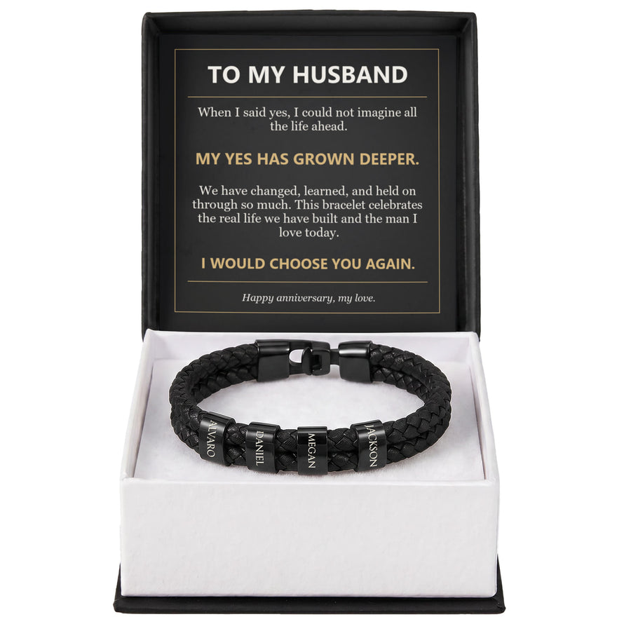 To My Husband, I Would Choose You Again - Personalized Name Bracelet