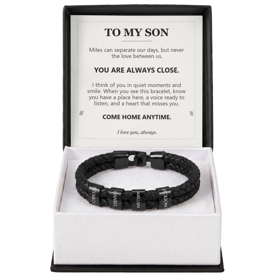 To My Son, You Are Always Close - Personalized Name Bracelet