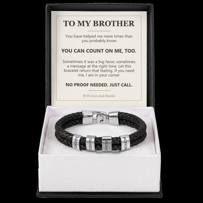 Load image into Gallery viewer, To My Brother, You Can Count on Me Too - Personalized Name Bracelet
