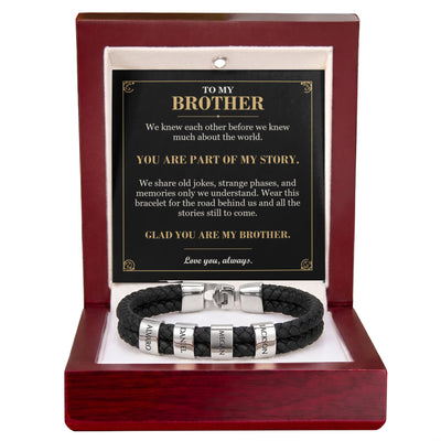 Load image into Gallery viewer, To My Brother, You Are Part of My Story - Personalized Name Bracelet
