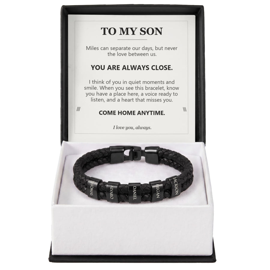 To My Son, You Are Always Close - Personalized Name Bracelet