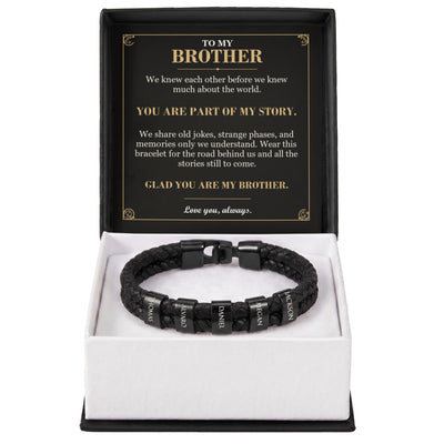 Load image into Gallery viewer, To My Brother, You Are Part of My Story - Personalized Name Bracelet
