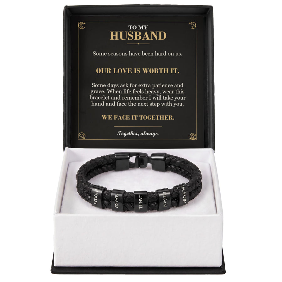 To My Husband, Our Love Is Worth It - Personalized Name Bracelet