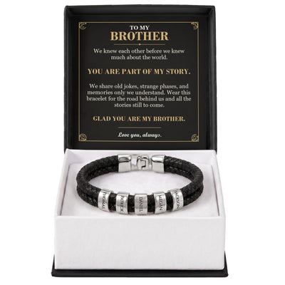 Load image into Gallery viewer, To My Brother, You Are Part of My Story - Personalized Name Bracelet
