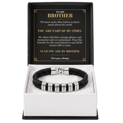 Load image into Gallery viewer, To My Brother, You Are Part of My Story - Personalized Name Bracelet
