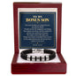 To My Bonus Son Personalized Name Bracelet - Shaped by Love, Not Only Blood