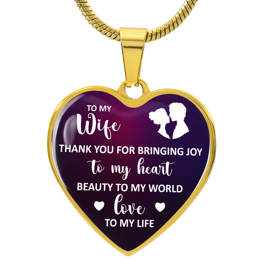 To My Wife Heart Necklace - Thank You for Bringing Snake Chain