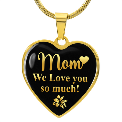 Load image into Gallery viewer, To My Mom Heart Necklace - Mom We Love You So Much Snake Chain
