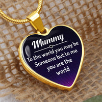 Load image into Gallery viewer, To My Mummy Heart Necklace - Mummy to the World You May Be Someone Snake Chain
