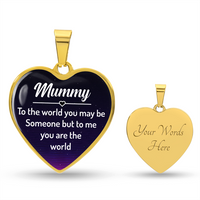 Load image into Gallery viewer, To My Mummy Heart Necklace - Mummy to the World You May Be Someone Snake Chain
